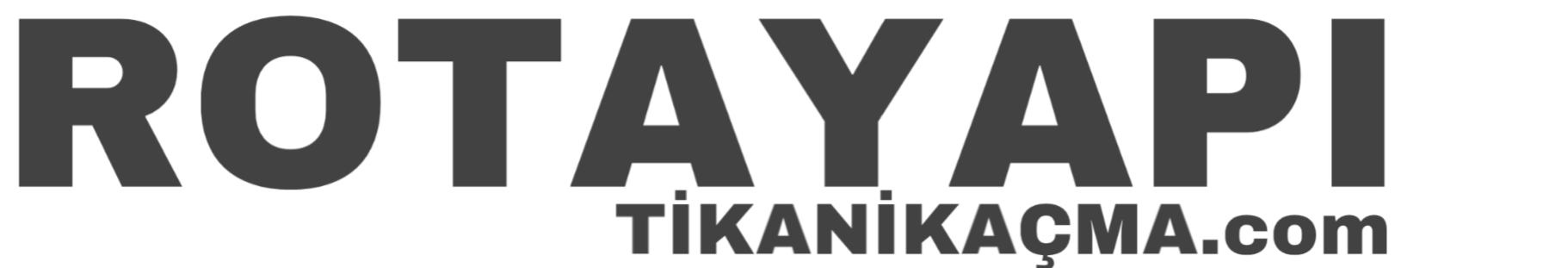 ROTAYAPITİKANİKAÇMA